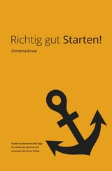 Richtig gut Starten! -  Christina Kruse