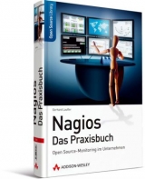 Nagios - Das Praxisbuch - Gerhard Lau&szlig;er