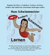 Anders Schwimmen Lernen -  Hans Schwimmmeister