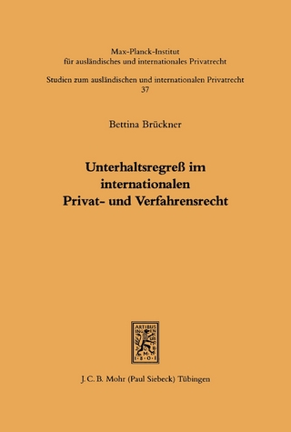 Unterhaltsregreß im internationalen Privat- und Verfahrensrecht
