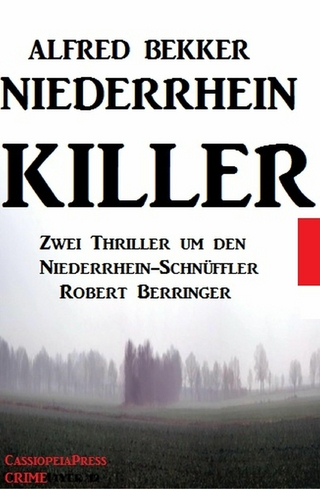 Niederrhein-Killer: Zwei Thriller