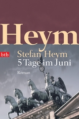 5 Tage im Juni - Heym, Stefan