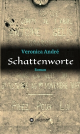 Schattenworte -  Veronica Andr&eacute;