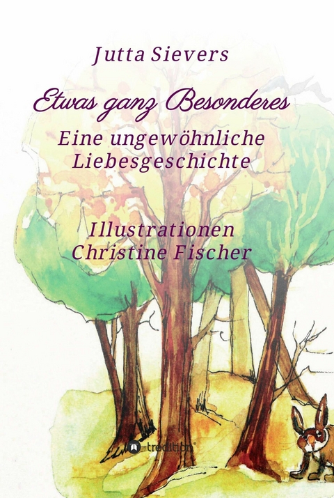 Etwas ganz Besonderes - Jutta Sievers
