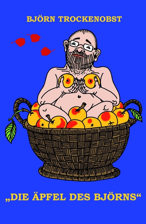 Die Äpfel des Björns - Björn Trockenobst