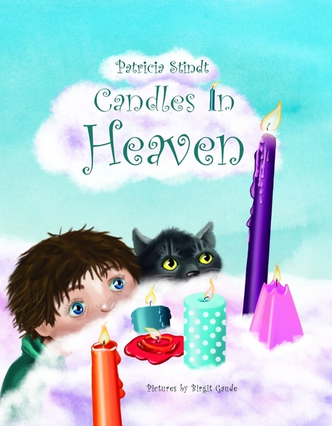 Candles In Heaven - Patricia Stindt