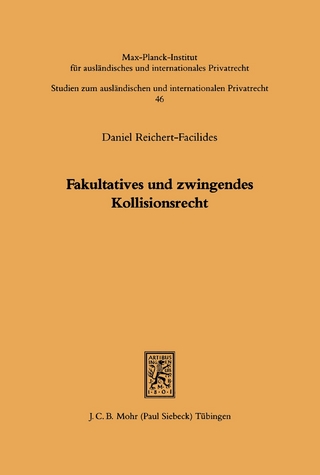 Fakultatives und zwingendes Kollisionsrecht