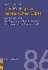 Prolog der hebr&auml;ischen Bibel - Andreas Sch&uuml;le