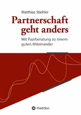 Partnerschaft geht anders -  Matthias Stiehler