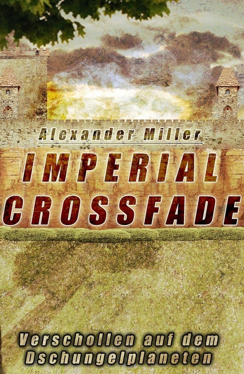 Imperial Crossfade -  Alexander Miller