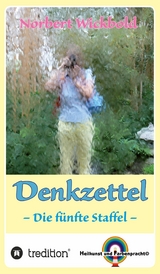 Norbert Wickbold: Denkzettel 5 -  Norbert Wickbold