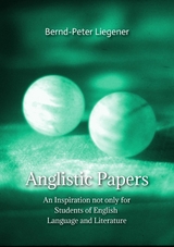 Anglistic Papers -  Bernd-Peter Liegener