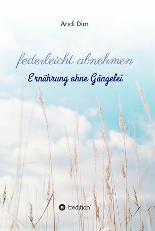 federleicht abnehmen