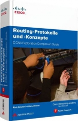 Routing-Protokolle und -Konzepte - CCNA Exploration Companion Guide - Rick Graziani, Allan Johnson