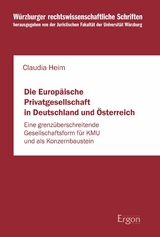 Die Europ&auml;ische Privatgesellschaft in Deutschland und &Ouml;sterreich - Claudia Heim