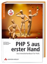 PHP 5 aus erster Hand - Gutmans, Andi; Bakken, Stig Saether; Rethans, Derick