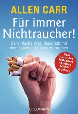 F&uuml;r immer Nichtraucher! - Allen Carr
