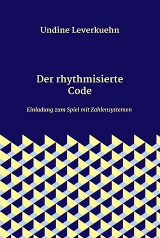 Der rhythmisierte Code