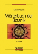 W&ouml;rterbuch der Botanik - Gerhard Wagenitz