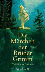 Die M&auml;rchen der Br&uuml;der Grimm - Gebr&uuml;der Grimm