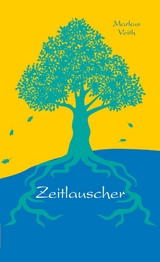 Zeitlauscher - Markus Veith