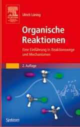 Organische Reaktionen - Ulrich L&uuml;ning