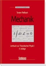 Lehrbuch zur Theoretischen Physik / Mechanik - Torsten Fliessbach, Thorsten Fliessbach