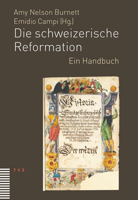 Die schweizerische Reformation - 