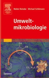 Umweltmikrobiologie - Walter Reineke, Michael Schl&ouml;mann