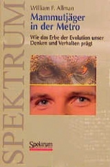 Mammutj&auml;ger in der Metro - William F Allman