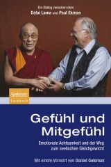 Gef&uuml;hl und Mitgef&uuml;hl - Dalai Lama, Paul Ekman