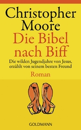 Die Bibel nach Biff - Christopher Moore