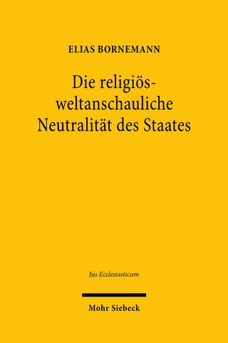 Die religiös-weltanschauliche Neutralität des Staates