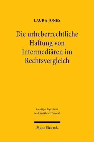 Die urheberrechtliche Haftung von Intermediären im Rechtsvergleich