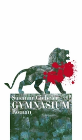GYMNASIUM -  Susanne Giebeler