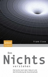 Das Nichts verstehen - Frank Close
