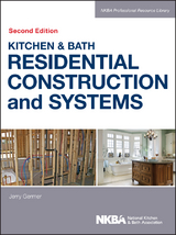 Kitchen & Bath Residential Construction and Systems - 