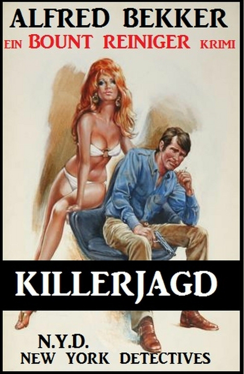 Bount Reiniger - Killerjagd - Alfred Bekker