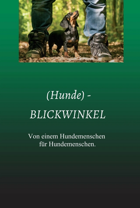 (Hunde) - BLICKWINKEL -  Anke Kunz
