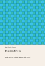 Punkt und Tusch - Joachim M. Karius