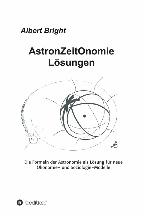 AstronZeitOnomie L&ouml;sungen -  Albert Bright