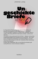 Ungeschickte Briefe -  Johannes Ludwig