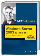 Windows Server 2003 f&uuml;r Insider - William Boswell