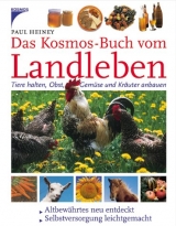 Das Kosmos-Buch vom Landleben - Paul Heiney