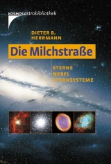 Die Milchstra&szlig;e - Dieter B Herrmann