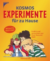 Kosmos Experimente f&uuml;r zu Hause - Ramona Lei&szlig;