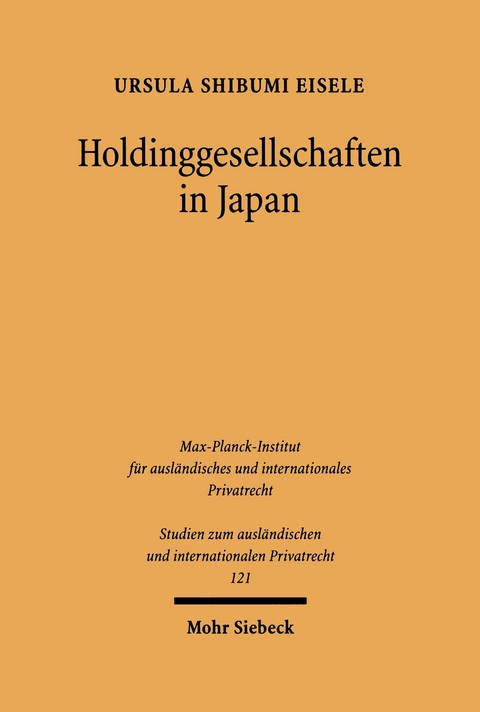 Holdinggesellschaften in Japan -  Ursula S. Eisele