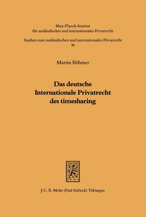 Das deutsche Internationale Privatrecht des Timesharing -  Martin Böhmer