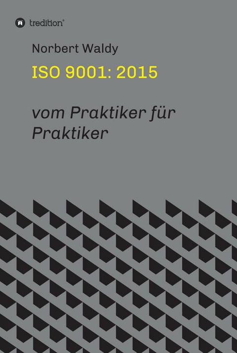 ISO 9001: 2015 -  Norbert Waldy