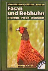 Fasan und Rebhuhn - Hans Behnke, G&uuml;nter Claussen